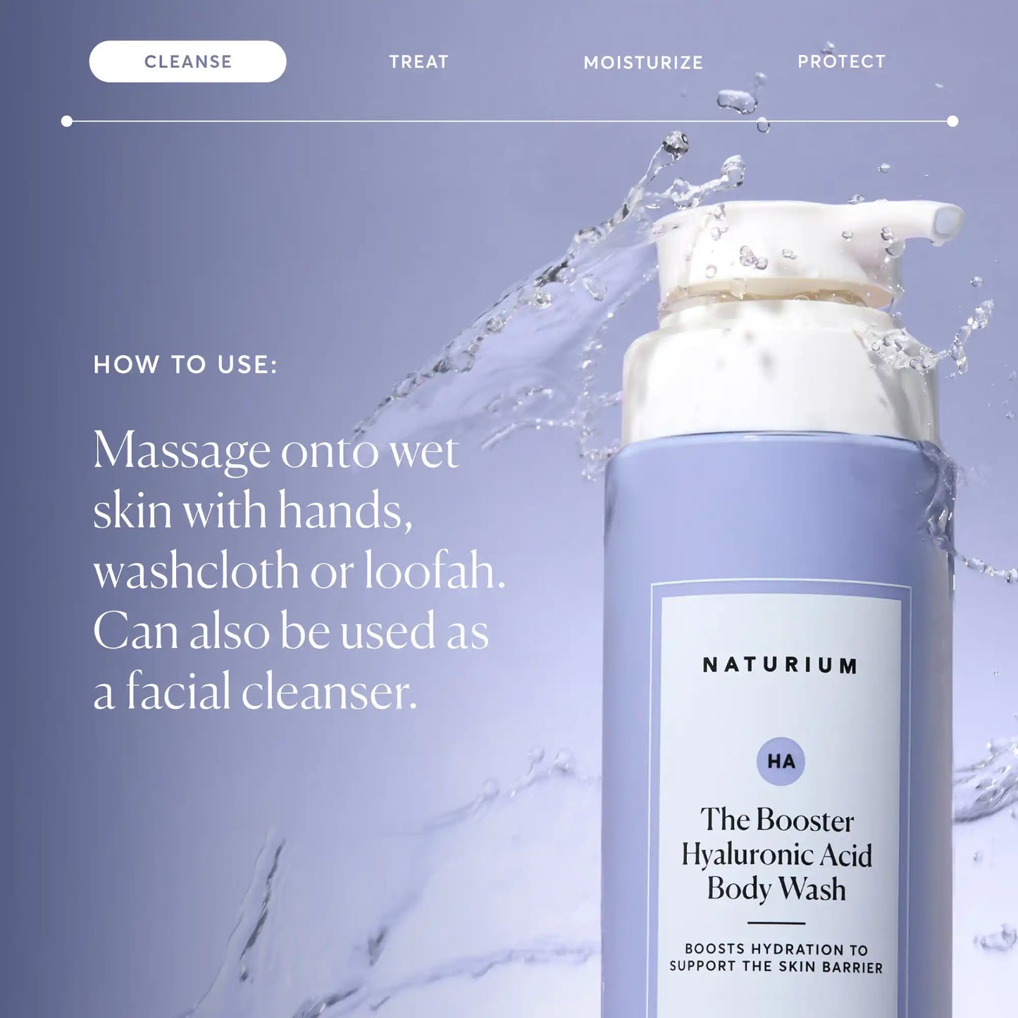 the-booster-hyaluronic-acid-body-wash-u6 NATR-40019-Alt-Images-The-Booster-Hyaluronic-Acid-Body-Wash-04.webp