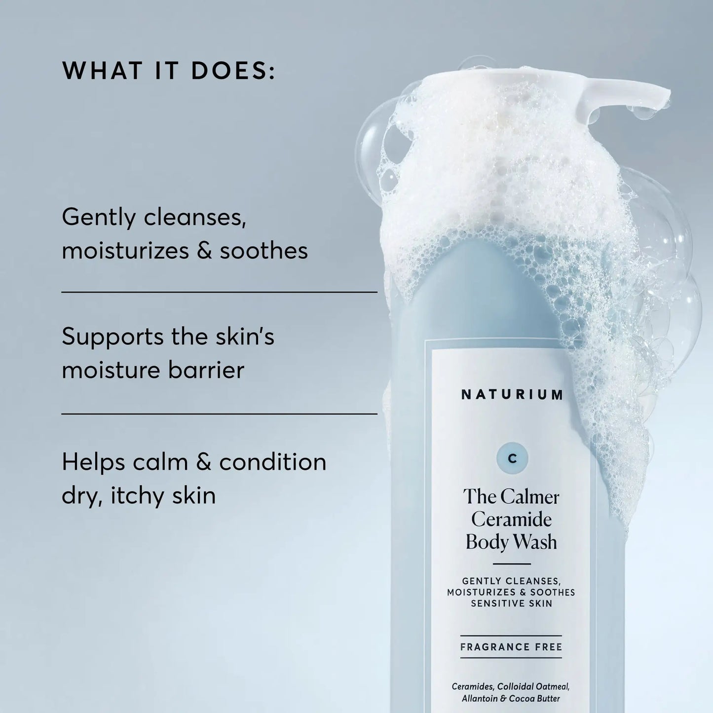 the-calmer-ceramide-body-wash-a0 NATR-40025-Alt-Image-The-Calmer-Ceramide-Body-Wash-02.webp