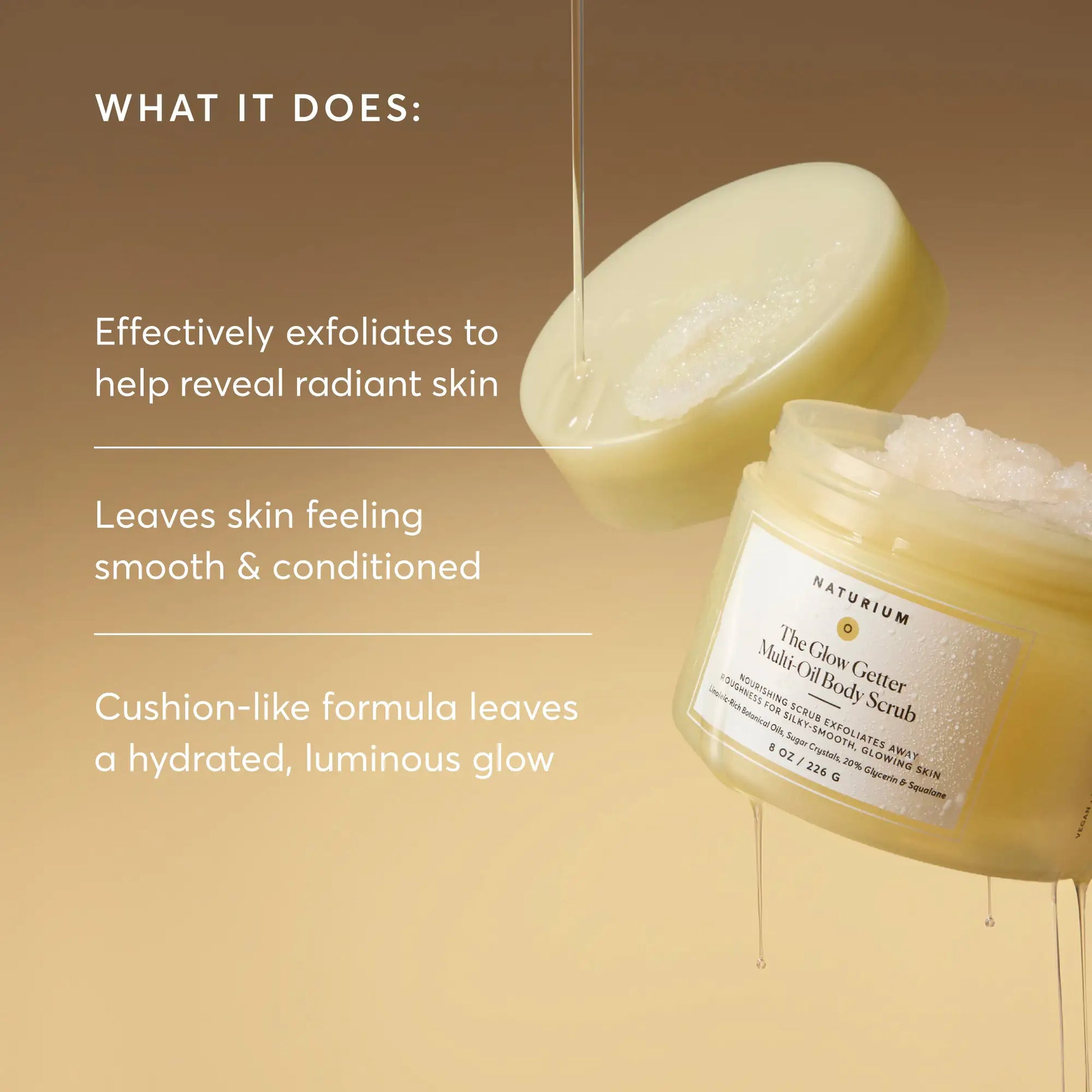 the-glow-getter-multi-oil-body-scrub-x3 NATR-40028-Alt-Image-TheGlowGetterMulti-OilBodyScrub-02.webp